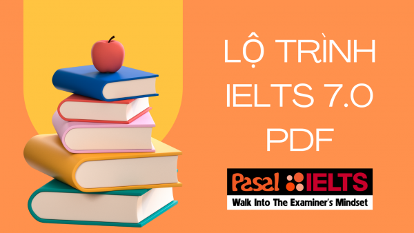 Lộ trình IELTS 7.0 pdf
